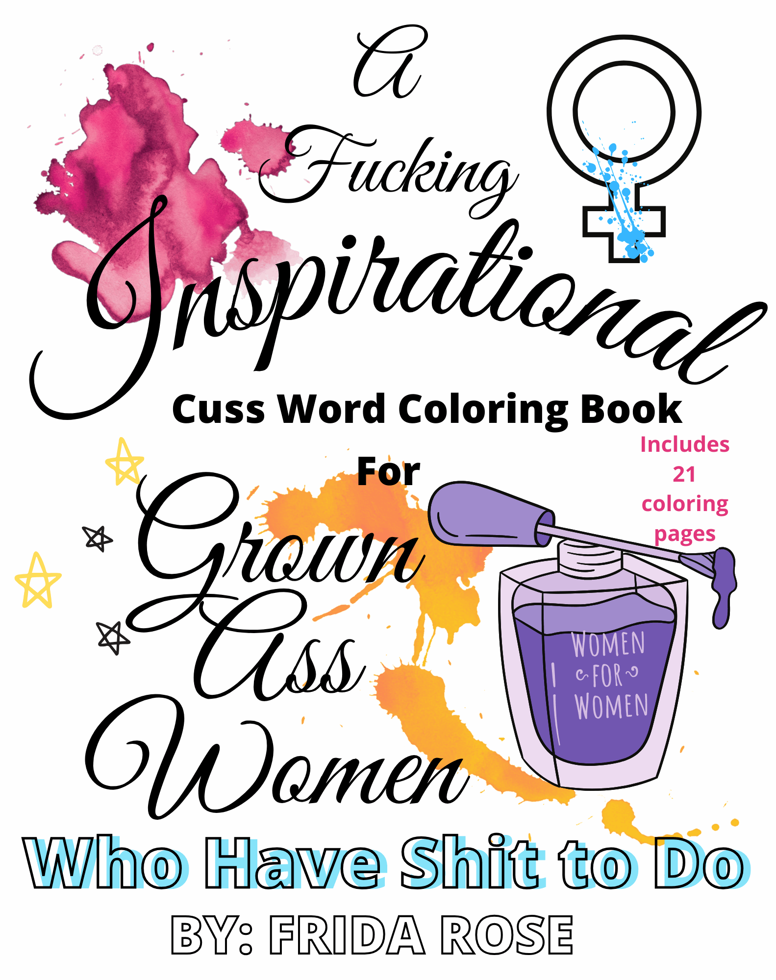 Prayers, Inspiration And Mindfulness: Christian Coloring Book For Women [Book]