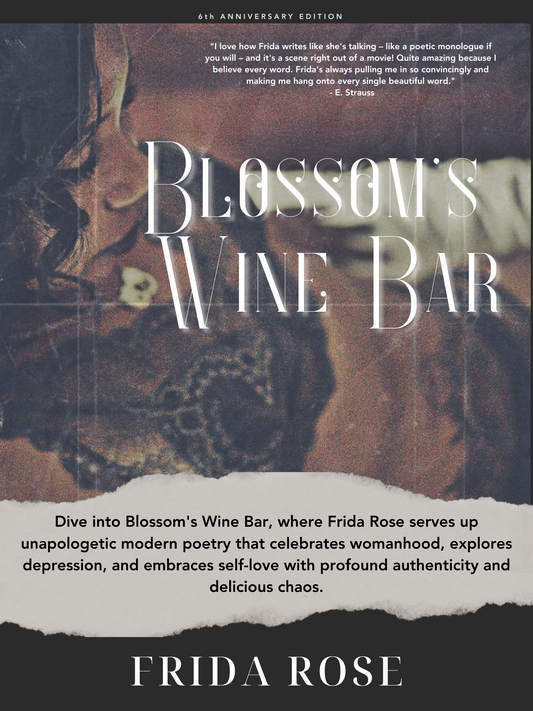 New Womanhood in Modern Poetry: Blossom's Wine Bar 6th Anniversary Edition