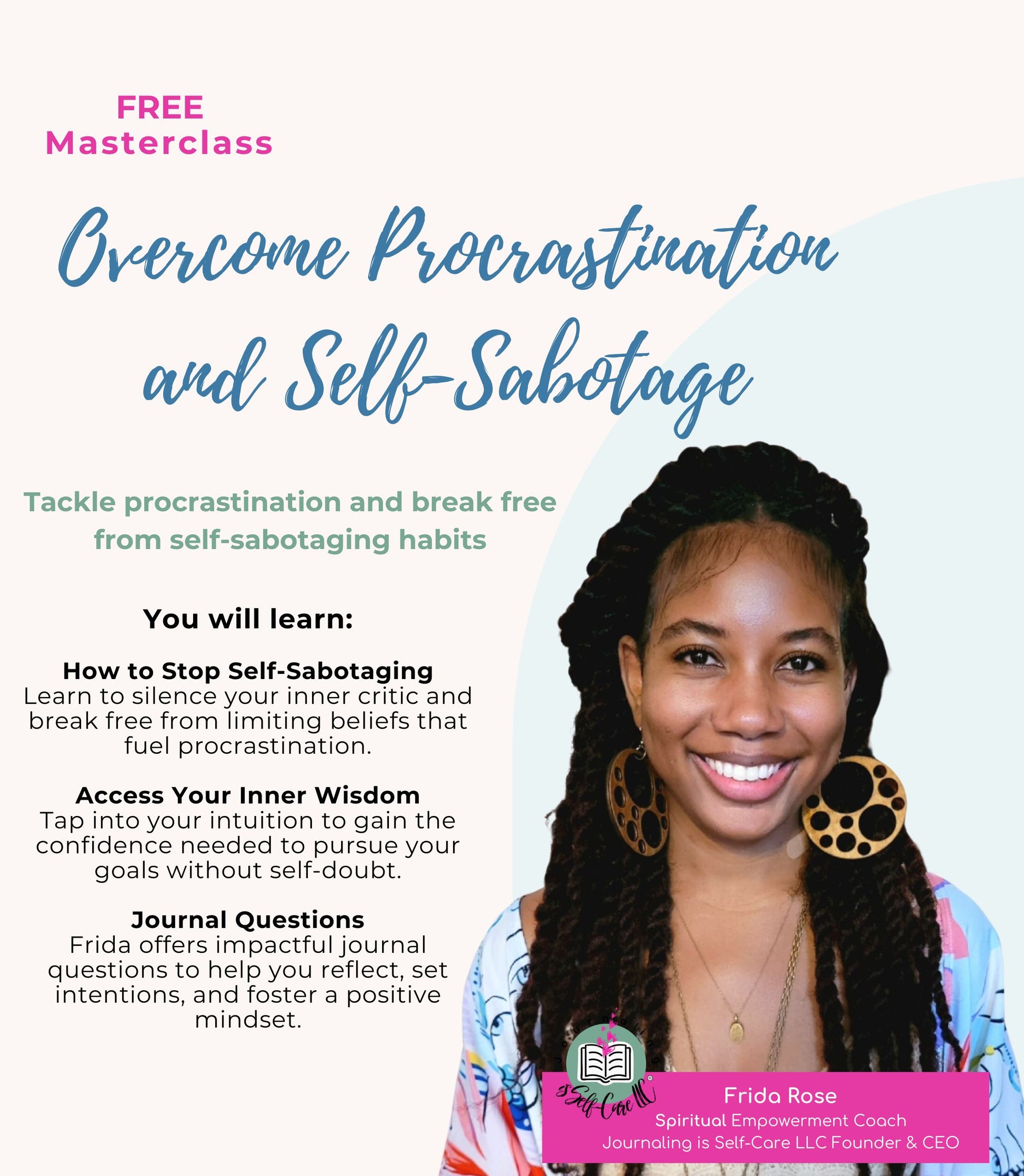 Overcome Procrastination and Self-Sabotage